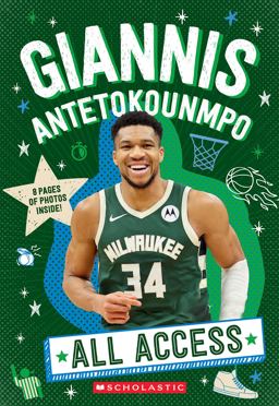 Giannis Antetokounmpo: All Access (Media Tie-In)
