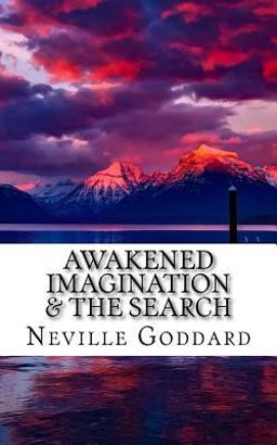 Awakened Imagination and the Search