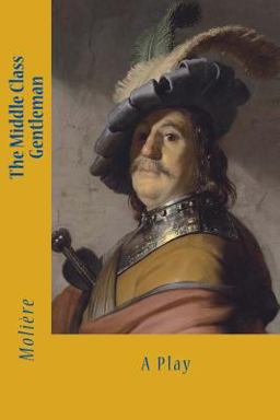 The Middle Class Gentleman