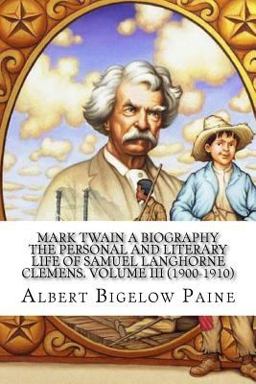 Mark Twain a Biography