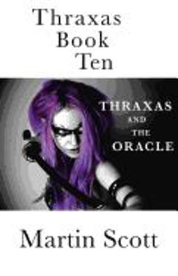 Thraxas Book Ten Thraxas Book Ten