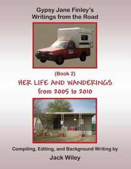 Gypsy Jane Finley's Writings from the Road: Her Life and Wanderings