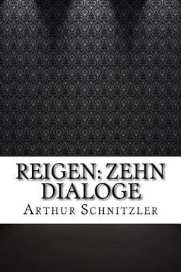 Reigen: Zehn Dialoge