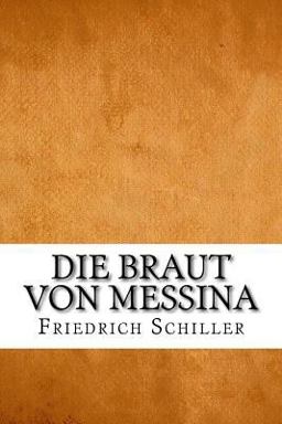 Die Braut Von Messina