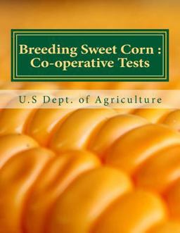 Breeding Sweet Corn :