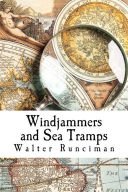 Windjammers and Sea Tramps