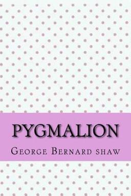 Pygmalion