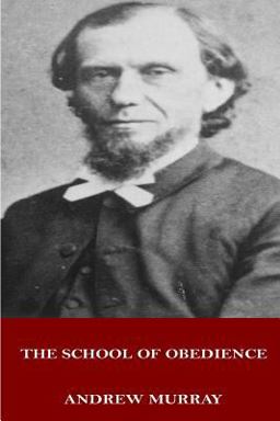 The School of Obedience