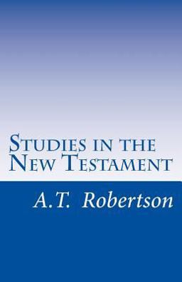 Studies in the New Testament