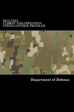 MCO 5351. 1 Combat and Operation Stress Control Program