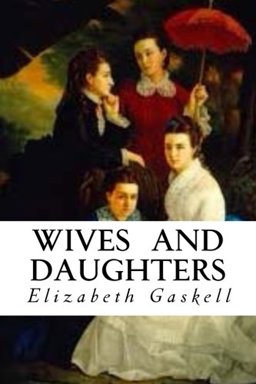 Wives and Daughters