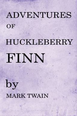 Adventures of Huckleberry Finn
