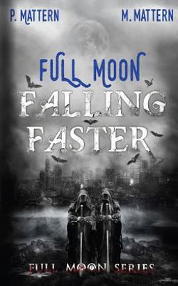 Full Moon Falling Faster Full Moon Falling Faster