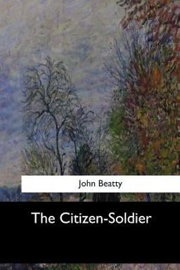 The Citizen-Soldier The Citizen-Soldier