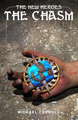 The New Heroes: the Chasm