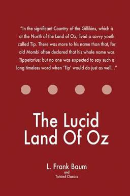 The Lucid Land of Oz
