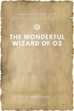 The Wonderful Wizard of Oz