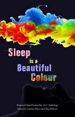Sleep Is a Beautiful Colour Sleep Is a Beautiful Colour