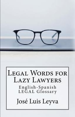 Legal Words for Lazy Lawyers