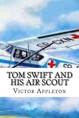 Tom Swift and His Air Scout
