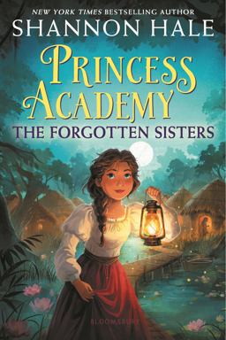 Princess Academy: the Forgotten Sisters