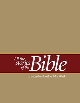 All the Stories of the Bible