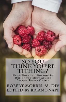 So You Think You're Tithing?