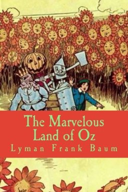 The Marvelous Land of Oz