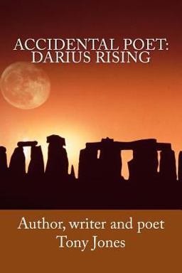 Accidental Poet: Darius Rising Accidental Poet: Darius Rising