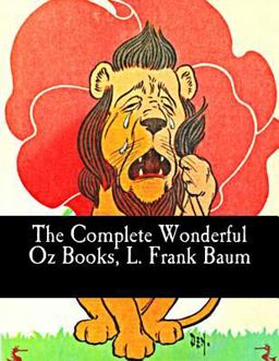 The Complete Wonderful Oz Books, L. Frank Baum