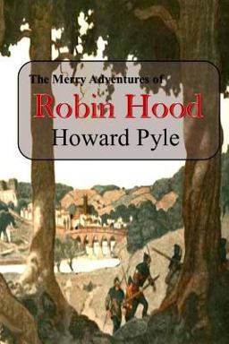The Merry Adventures of Robin Hood
