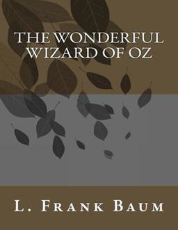 The Wonderful Wizard of Oz
