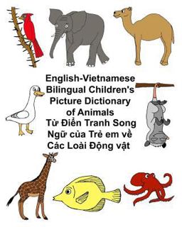 English-Vietnamese Bilingual Children's Picture Dictionary of Animals