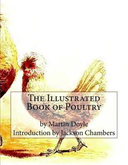 The Illustrated Book of Poultry