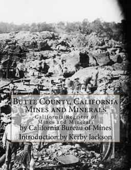 Butte County, California Mines and Minerals