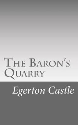 The Baron's Quarry