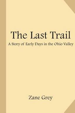 The Last Trail
