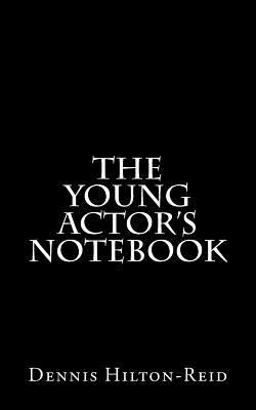 Young Actors Notebook  9781548367527 Front Cover