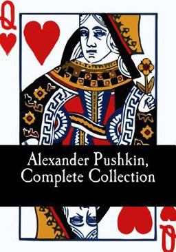 Alexander Pushkin, Complete Collection