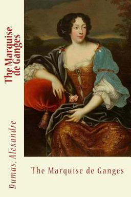 The Marquise de Ganges