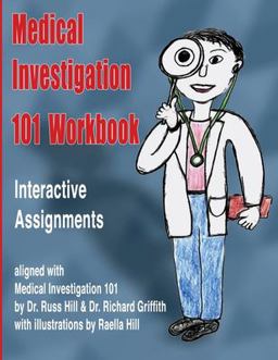 Medical Investigation 101 Workbook