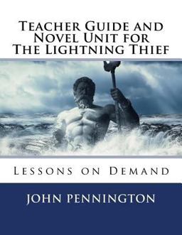 Teacher Guide and Novel Unit for the Lightning Thief