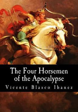 The Four Horsemen of the Apocalypse The Four Horsemen of the Apocalypse
