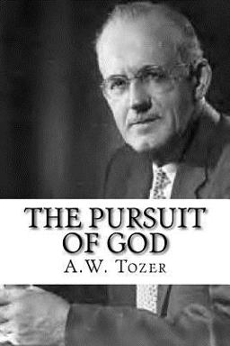 The Pursuit of God