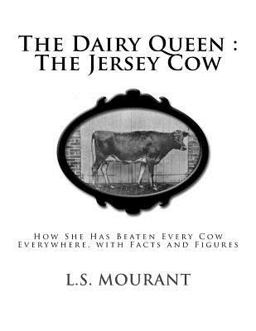 The Dairy Queen : the Jersey Cow