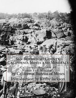 San Bernadino County, California Mines and Minerals