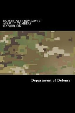 US Marine Corps MWTC Assault Climbers Handbook