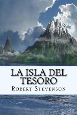 La Isla Del Tesoro (Spanish) Edition