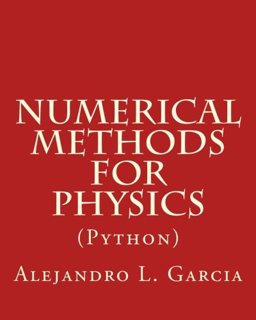 Numerical Methods for Physics (Python)  9781548865498 Front Cover