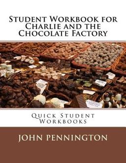 Student Workbook for Charlie and the Chocolate Factory